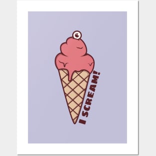 Strange ice cream - I scream Posters and Art